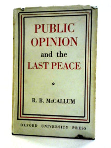 Public Opinion and the Last Peace 