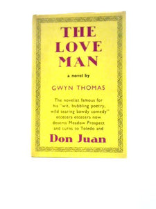 The Love Man: a Novel 