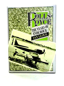 Rolls-Royce: The Years of Endeavour 