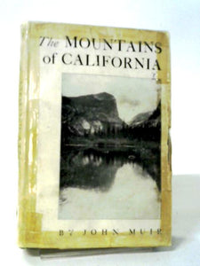 The Mountains of California Vol. I 