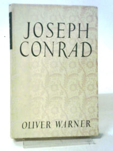 Joseph Conrad (Men and books series) 