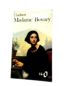 Madame Bovary (Folio (Gallimard)) 