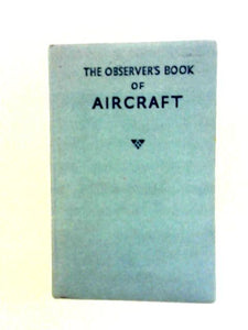 The Observer's Book of Aircraft 