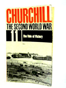 The Second World War: 11. The Tide of Victory 