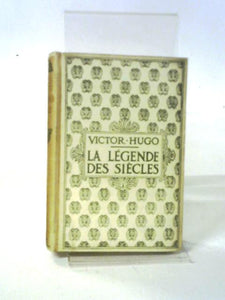 La Legende Des Siecles Tome Deixieme 