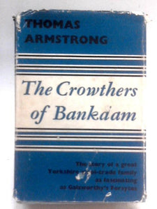 The Crowthers of Bankdam 