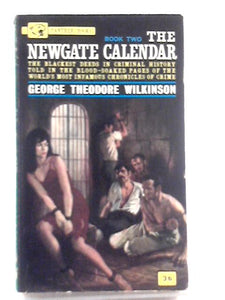 The Newgate Calendar 2 