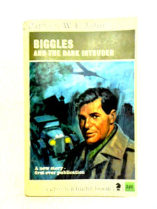 Biggles and the Dark Intruder 