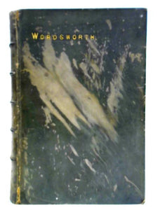 The Complete Poetical Works of William Wordsworth 