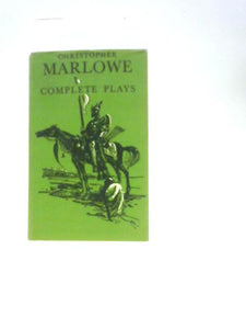 Christopher Marlowe Complete Plays (World's Classics) 