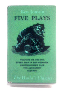 Five Plays (The World's Classics 524) 