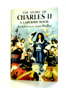 The Story Of Charles II 