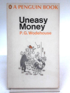 Uneasy Money 