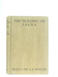 The Building of Jalna 