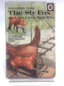 The Sly Fox and the Little Red Hen 