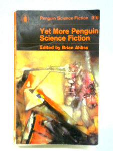 Yet More Penguin Science Fiction. 