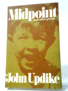 Midpoint And Other Poems 