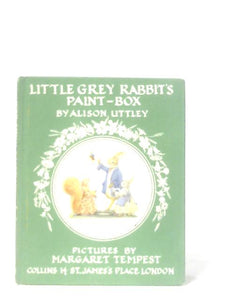 Little Grey Rabbit's Paint-Box 