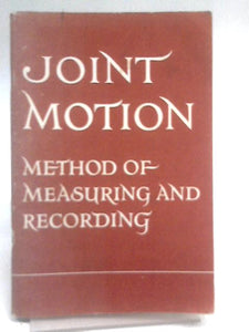 Joint Motion: Method Of Measuring And Recording 