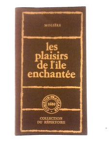 Plaisirs De L Ile Enchantée 