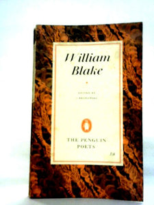 William Blake: A Selection of Poems and Letters 