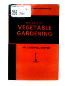 The A.B.C. Of Vegetable Gardening (The ABC Of Gardening Series) 