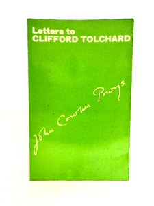 Letters to Clifford Tolchard from John Cowper Powys 