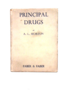 Principal Drugs and Their Uses 