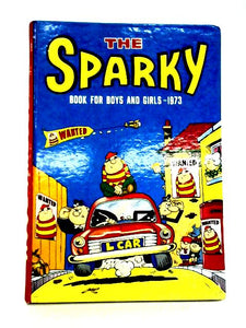 The Sparky Book for Boys and Girls 1973 (Annual) 