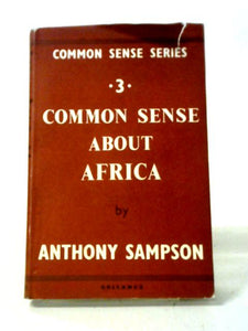 Common Sense About Africa 