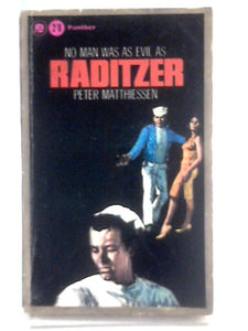 Raditzer (No Man Was as Evil as) 