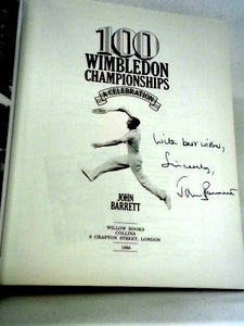 100 Wimbledon Championships: A Celebration 