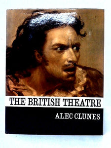 The British theatre (Arts of Man Series) 