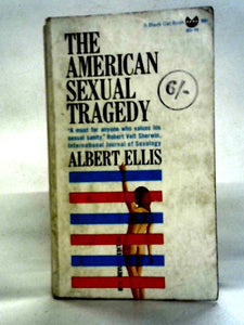 The American Sexual Tragedy 