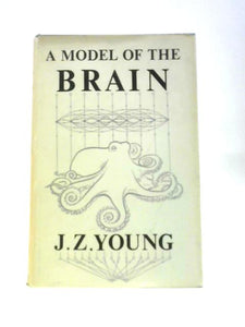 A Model of the Brain 