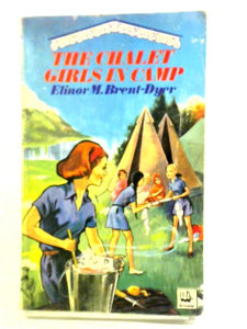 The Chalet School - The Chalet Girls in Camp 