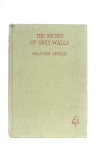 The Secret of Grey Walls 