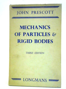 Mechanics of Particles and Rigid Bodies 