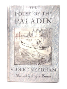 The House Of The Paladin 