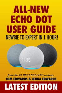 All-New Echo Dot User Guide 