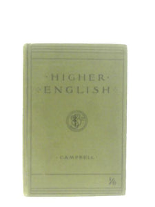 Higher English; A Textbook for Secondary Schools 