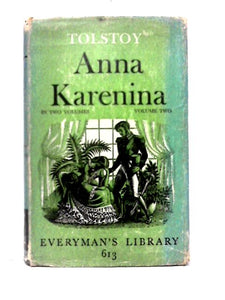 Anna Karenina; Volume Two 