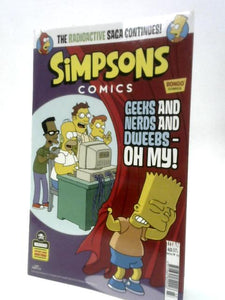 Simpsons Comics, No. 43. Geeks and Nerds and Dweebs - Oh My! UK 