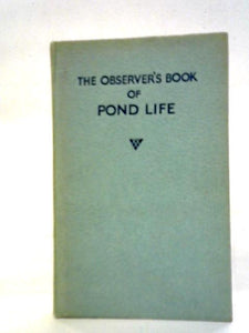 The Observer's Book of Pond Life 