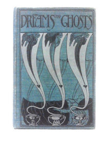 The Book Of Dreams And Ghosts 