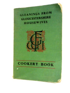 Gleanings from Gloucestershire Housewives 