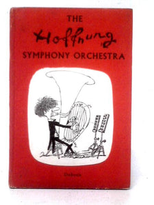 The Hoffnung Symphony Orchestra 