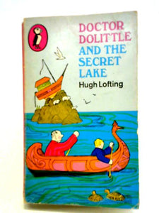 Doctor Dolittle and the Secret Lake 