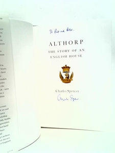 Althorp: The Story of an English House 