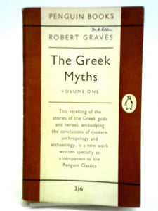 The Greek Myths Volumes One 